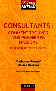 Consultants : comment trouver vos premières missions