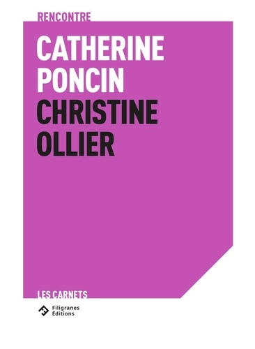 Rencontre Catherine Poncin-Christine Ollier