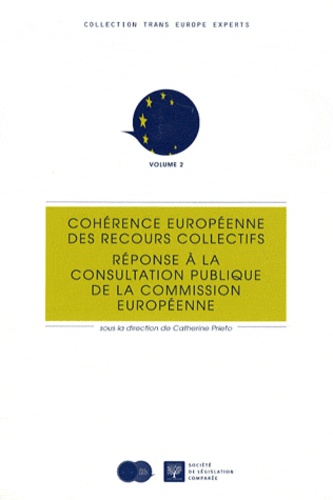 Catherine Prieto - Cohérence européenne des recours collectifs - Réponse à la consultation publique de la Commission européenne.