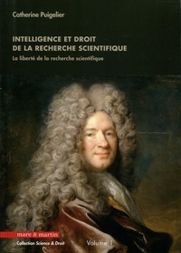 Intelligence et droit de la recherche scientifique - La liberté de la recherche scientifique.pdf