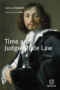 Catherine Puigelier - Times and juge-made law.