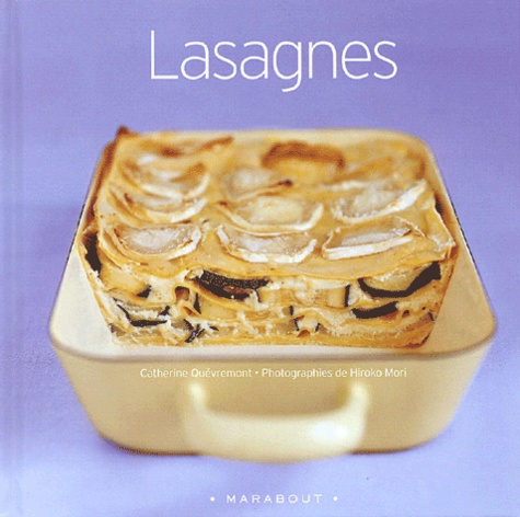 Catherine Quévremont - Lasagnes.