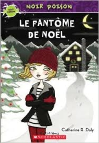 Catherine R. Daly - Le fantôme de Noël.