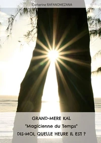 Grand-mère KAL "Magicienne du Temps" dis-moi, quelle heure il est ?