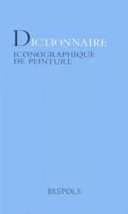 Dictionnaire Iconographique De Peinture