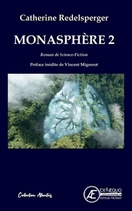 Catherine Redelsperger - Monasphère Tome 2 : .
