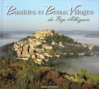 Catherine Rèfre et Philippe Poux - Bastides et beaux villages du pays albigeois.