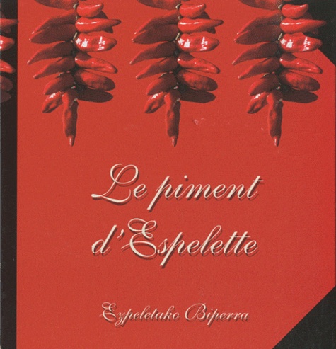 Catherine Richer - Le piment d'Espelette.