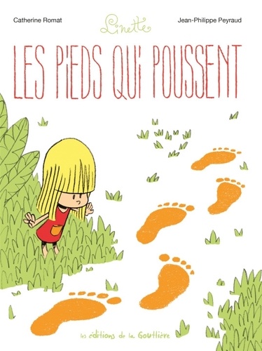 Linette Tome 1 Les pieds qui poussent