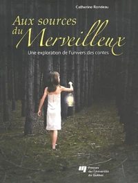 Aux sources du merveilleux