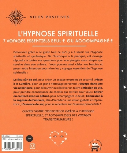 L'hypnose spirituelle. 7 voyages essentiels seul·e ou accompagné·e