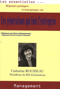 Catherine Rousseau - Les générations qui font l'entreprise.