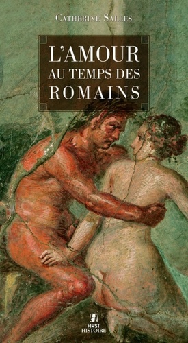 L'amour au temps des romains