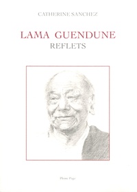 Catherine Sanchez - Lama Guendune - Reflets.