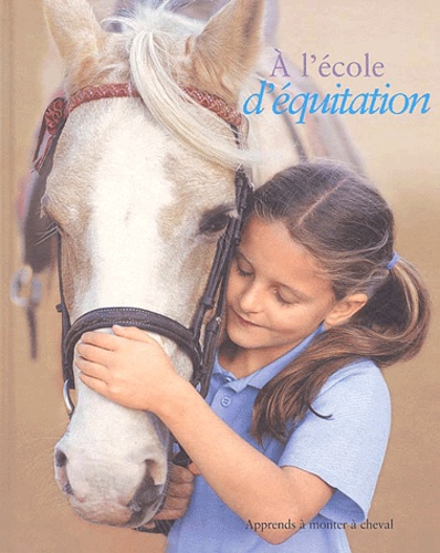 Catherine Saunders - A l'école d'équitation - Apprends à monter à cheval avec le Poney Club.