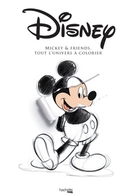 Mickey & friends - Tout lunivers à colorier.pdf