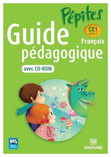 Catherine Savadoux-Wojciechowski - Français CE1 Pépites - Guide pédagogique. 1 Cédérom