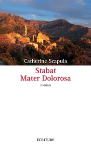 Catherine Scapula - Stabat Mater Dolorosa.