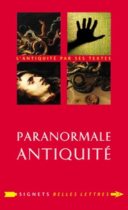 Catherine Schneider - Paranormale Antiquité - La mort et ses démons en Grèce et à Rome.