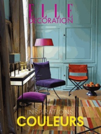 Catherine Scotto - Elle décoration - Inspirations couleurs.