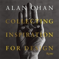 Catherine Shaw - Alan Chan - Collecting Inspiration for Design.