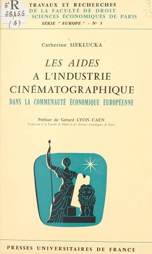Les aides à l'industrie cinématographique dans la Communauté économique européenne