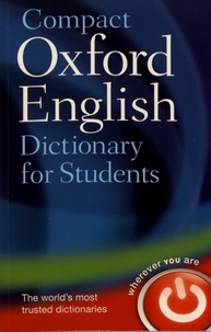 Catherine Soanes - Compact Oxford English Dictionary for Students.