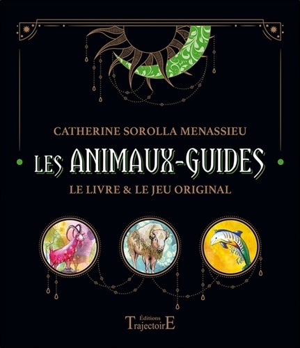 Les animaux-guides. Le livre & le jeu original
