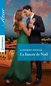 Téléchargez des manuels pour allumer La fiancée de Noël 9782280355087 iBook par Catherine Spencer