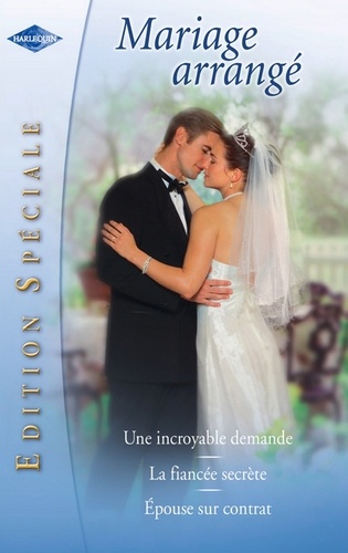Mariage arrangé (Harlequin Edition Spéciale)