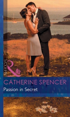 Catherine Spencer - Passion in Secret.