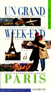Catherine Synave et  Collectif - Un Grand Week-End A Paris.