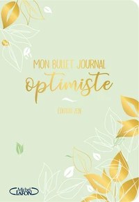 Mon bullet journal optimiste