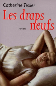 Les draps neufs