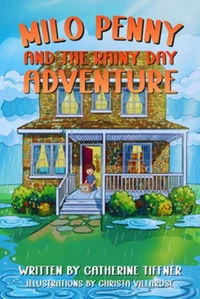 Milo Penny and the Rainy Day Adventure