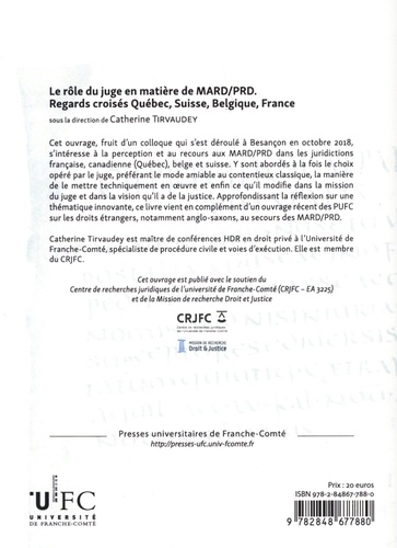 Le rôle du juge en matière de MARD/PRD. Regards croisés Québec, Suisse, Belgique, France