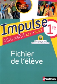 Allemand 1re A2+-B1/B2 Impulse - Fichier de lélève.pdf