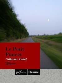 Catherine Tullat - Le Petit Poucet.