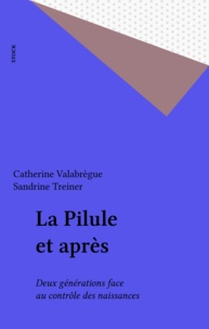 Catherine Valabrègue et Sandrine Treiner - .