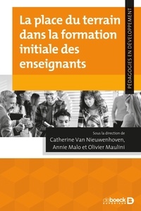 Catherine Van Nieuwenhoven et Annie Malo - La place du terrain dans la formation initiale des enseignants.