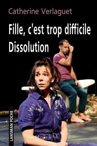 Fille, c'est trop difficile / Dissolution