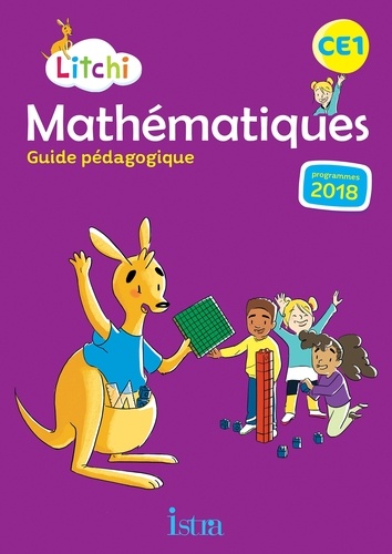 Catherine Vilaro et Didier Fritz - Mathématiques CE1 Litchi - Guide pédagogique.