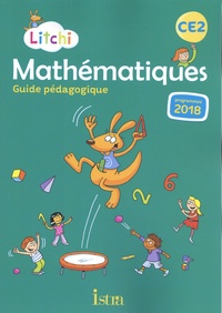 Catherine Vilaro et Didier Fritz - Mathématiques CE2 Litchi - Guide pédagogique.