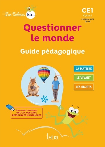 Catherine Vilaro et Didier Fritz - Questionner le monde CE1 - Guide pédagogique.