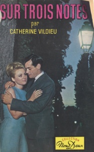 Catherine Vildieu - Sur trois notes.