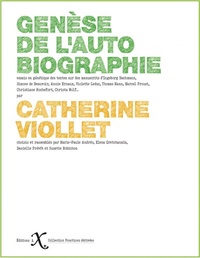 Catherine Viollet - Genèse de l'autobiographie.