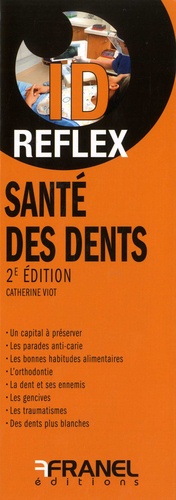 Catherine Viot - Santé des dents.