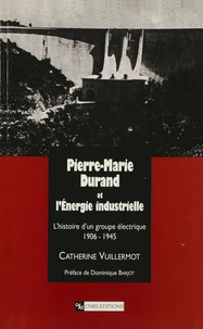 Pierre-Marie Durand et l'Energie industrielle