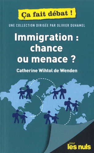 Immigration : chance ou menace ?
