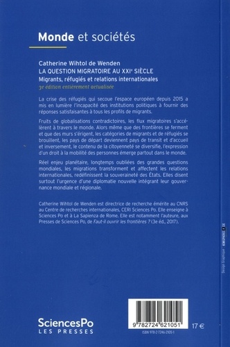 La question migratoire au XXIe siècle. Migrants, réfugiés et relations internationales 3e édition